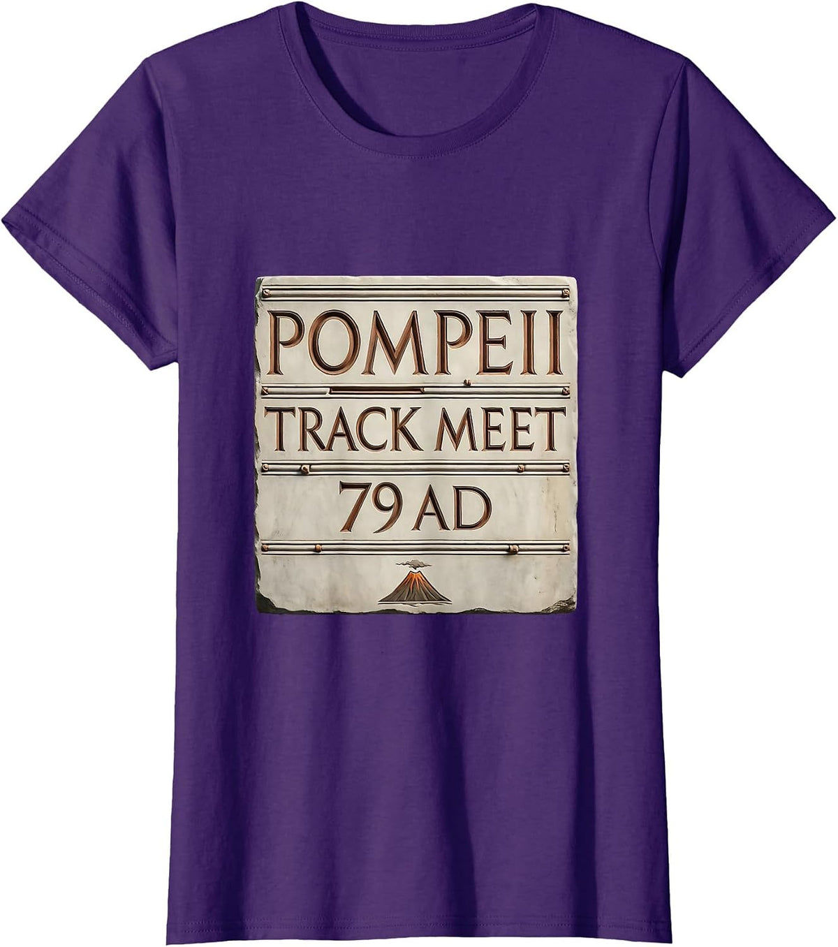 Women's Pompeii Track Meet 79 AD Funny History Volcano Humor T-Shirt - Purple