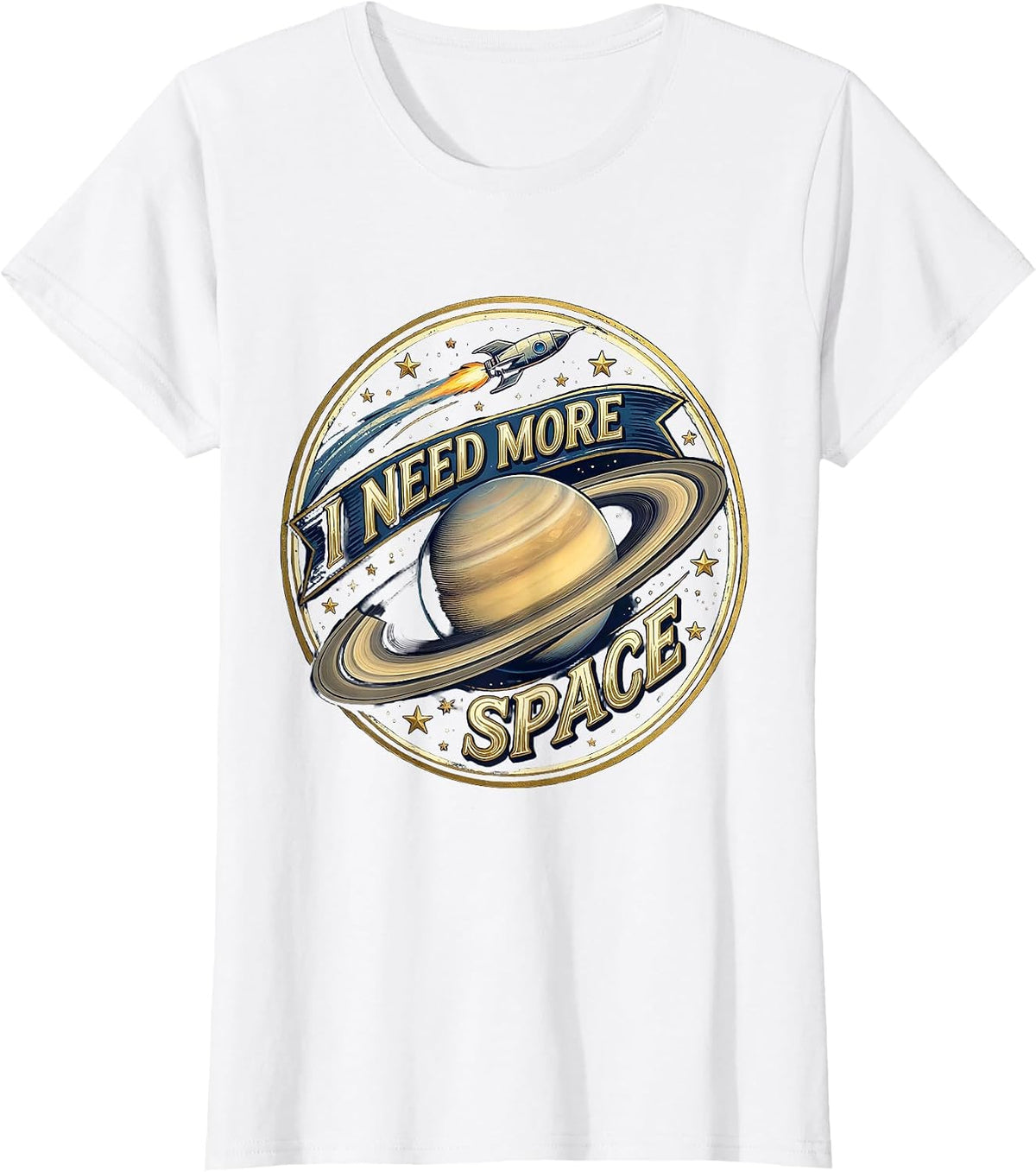 I Need More Space Astronomy Lover Design T-Shirt - White
