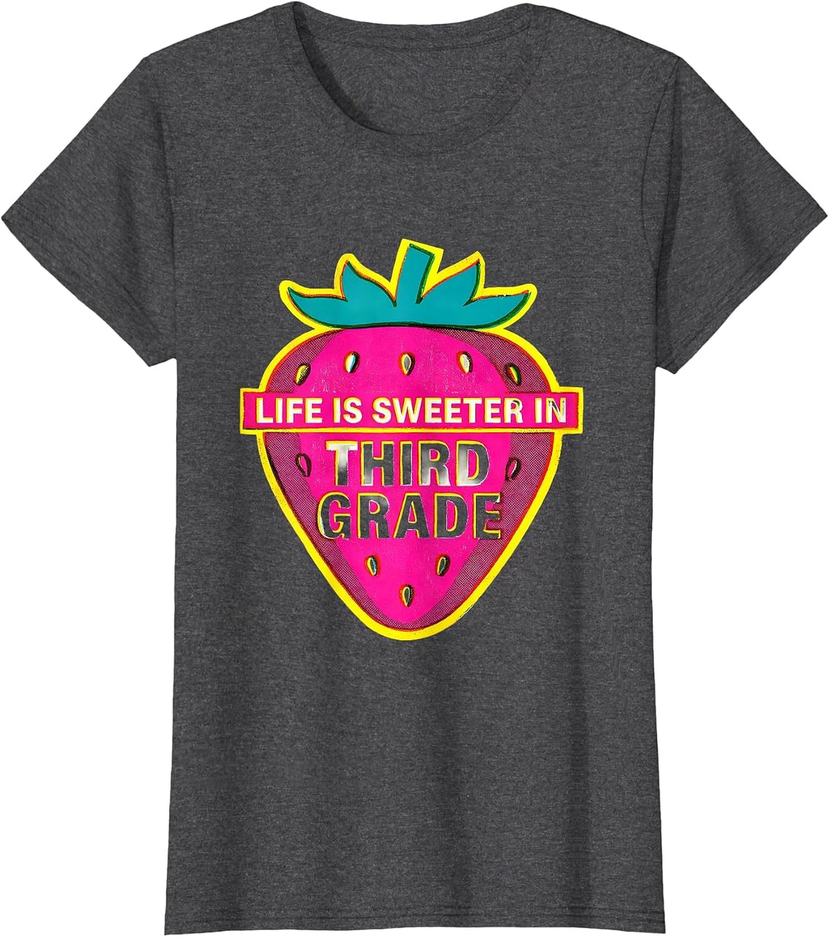 Women's Life Is Sweeter In Third Grade Strawberry Teacher Back T-Shirt - Dark Heather Grey