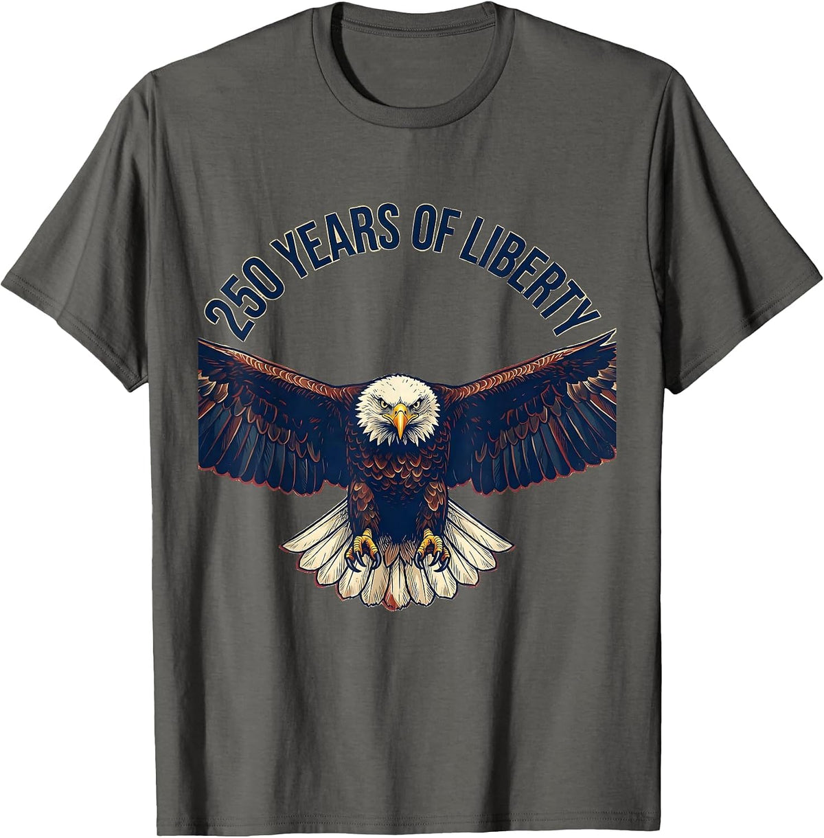 250 Years of Liberty Bald Eagle Patriotic 250th Anniversary T-Shirt - Asphalt Grey