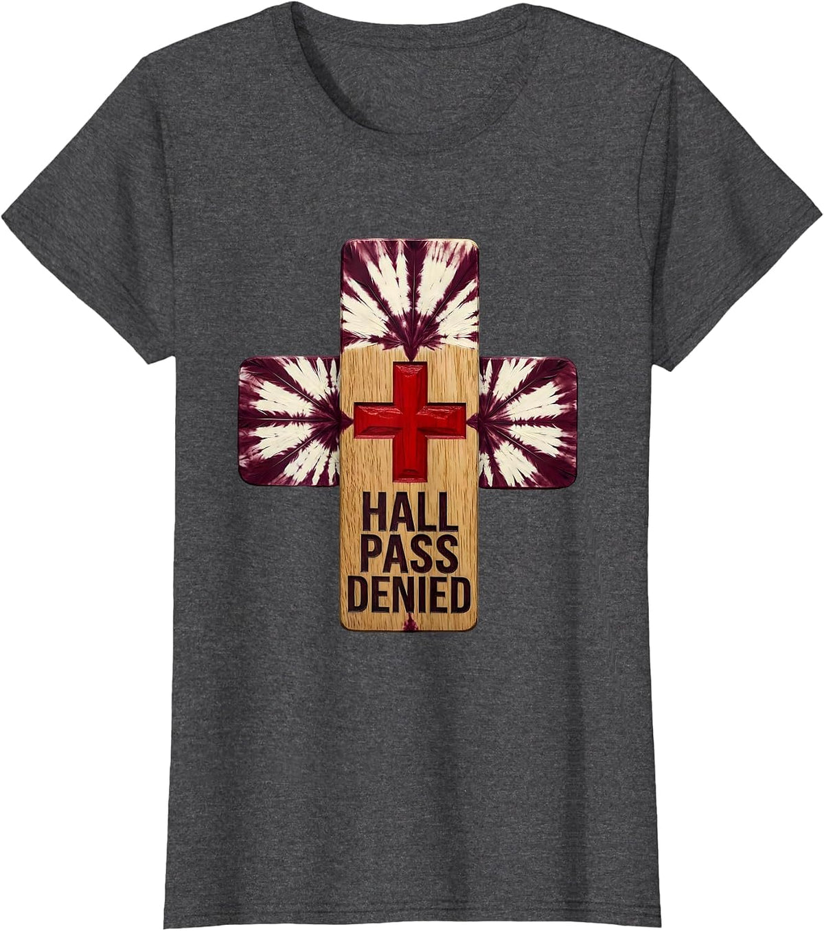 Women's Hall Pass Denied School Nurse Graphic Design T-Shirt - Dark Heather Grey