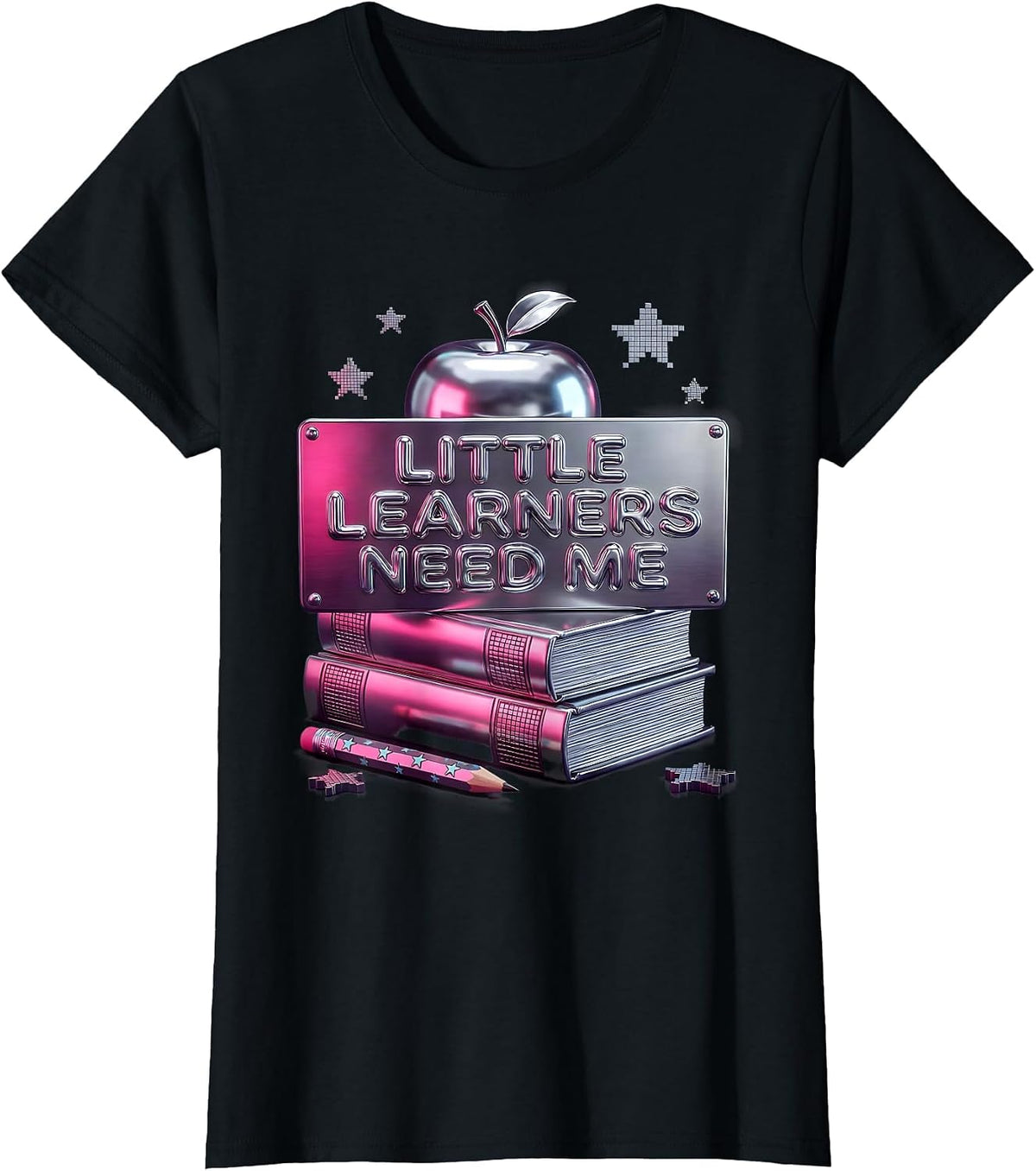 Women's Little Learners Need Me Elementary Teacher Design T-Shirt - Black