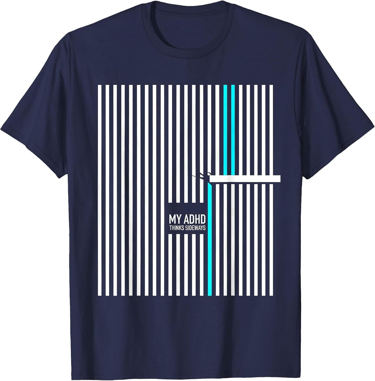 Men's My ADHD Thinks Sideways Funny Neurodivergent ADHD Awareness T-Shirt - Navy Blue