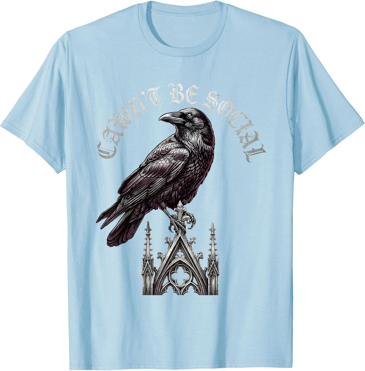 Men's Cawn't Be Social Gothic Crow Dark Humor Raven Bird T-Shirt - Baby Blue