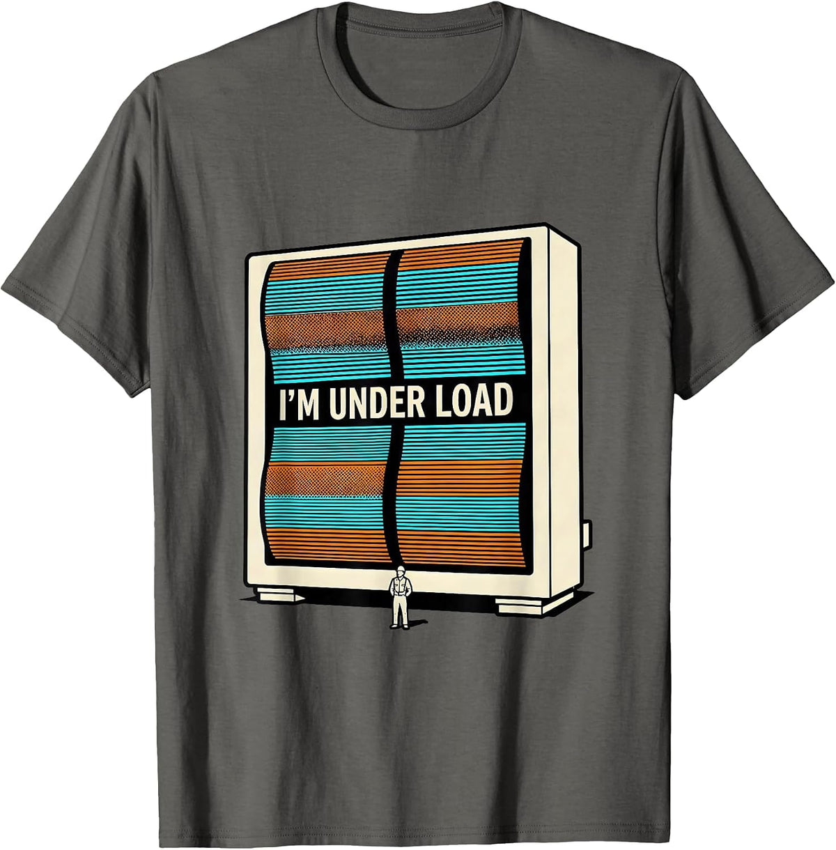 Men's I'M UNDER LOAD Heavy Duty Engineer Electrician Funny T-Shirt - Asphalt Grey