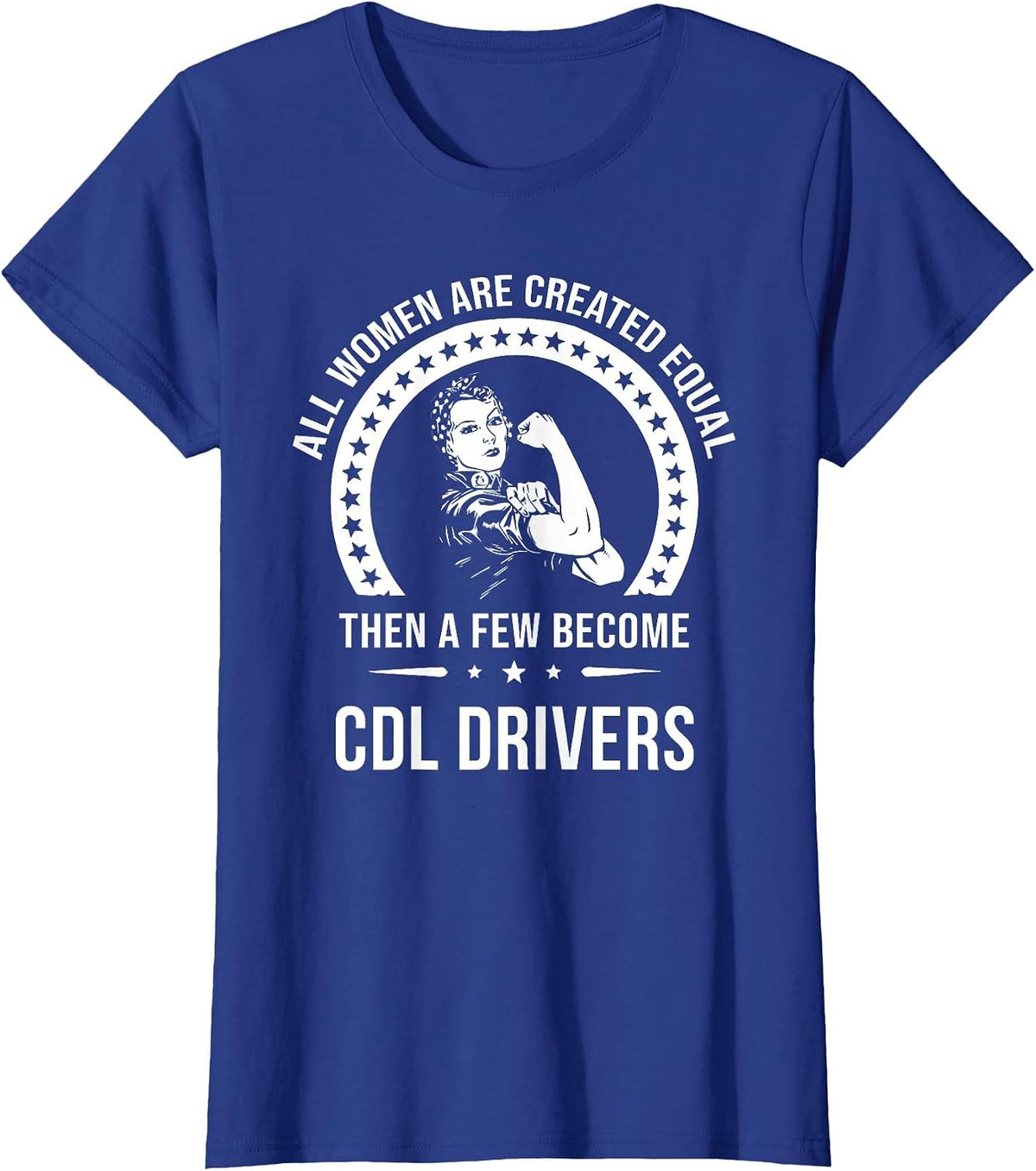Cdl Driver Shirts for Women | Cdl Driver T-Shirt - Royal Blue