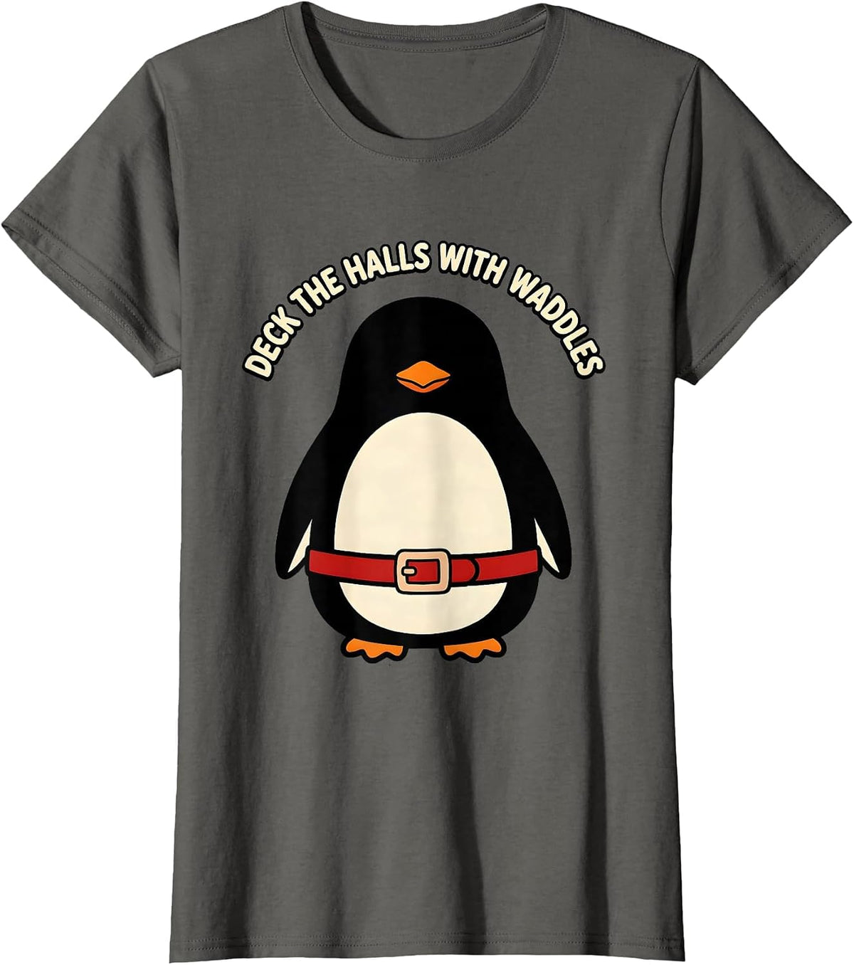 Women's Deck The Halls With Waddles Funny Penguin Lover Christmas T-Shirt - Asphalt Grey