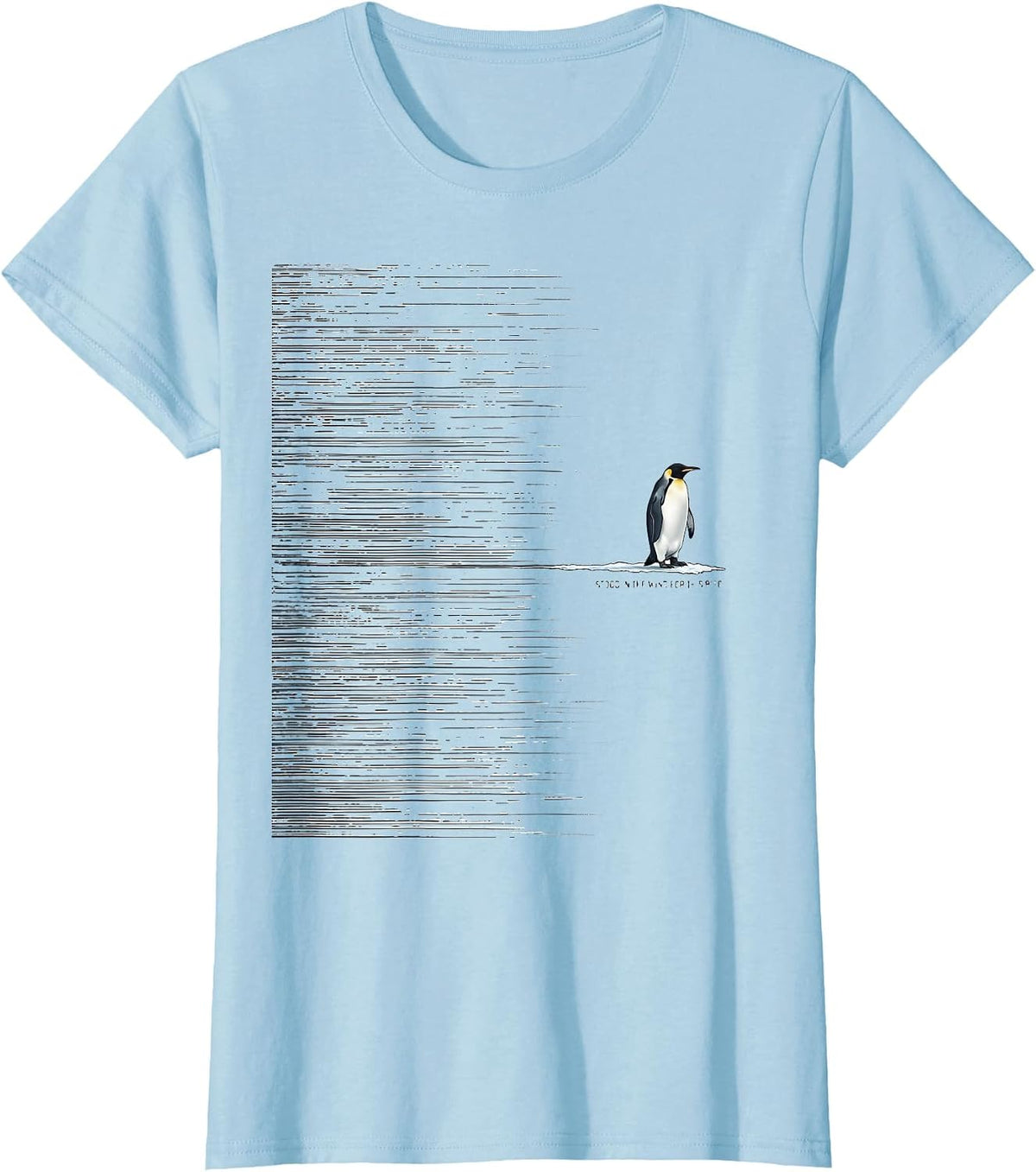 Stood In The Wind For This Bird Funny Penguin Lover Gift T-Shirt - Baby Blue