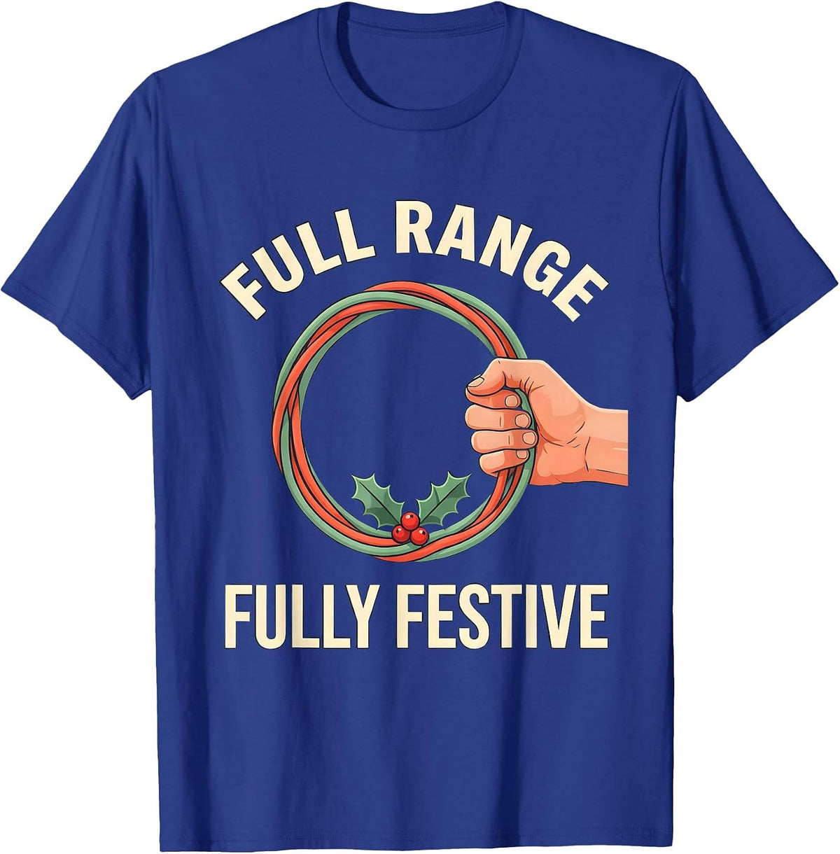 Full Range Fully Festive Physical Therapy Christmas T-Shirt - Royal Blue