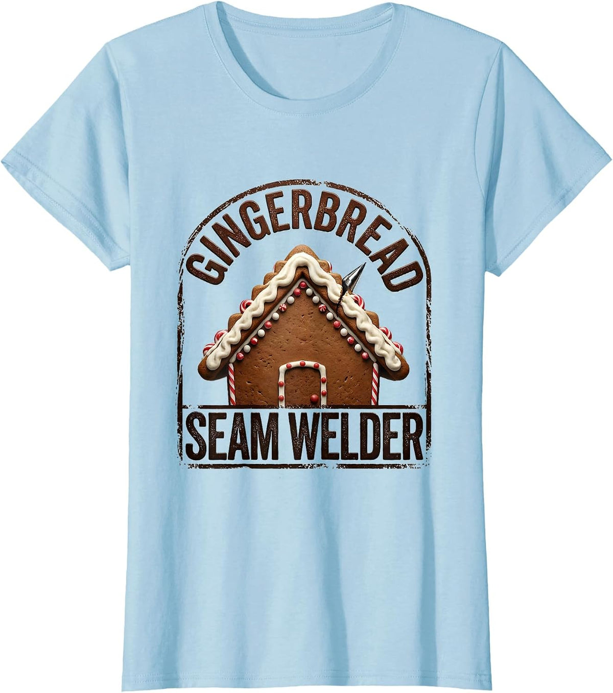 Gingerbread Seam Welder Funny Gingerbread House Decorating T-Shirt - Baby Blue