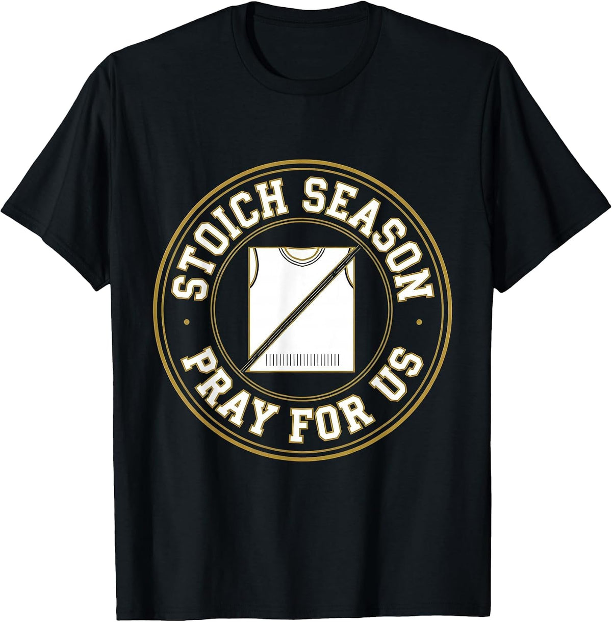 Men's Stoich Season, Pray For Us Funny Chemistry Science Student T-Shirt - Black