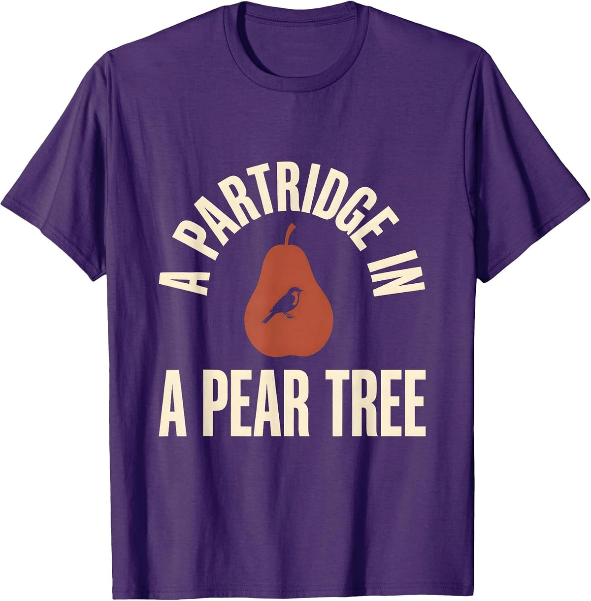 A Partridge In A Pear Tree Christmas Carol Song 12 Days T-Shirt - Purple