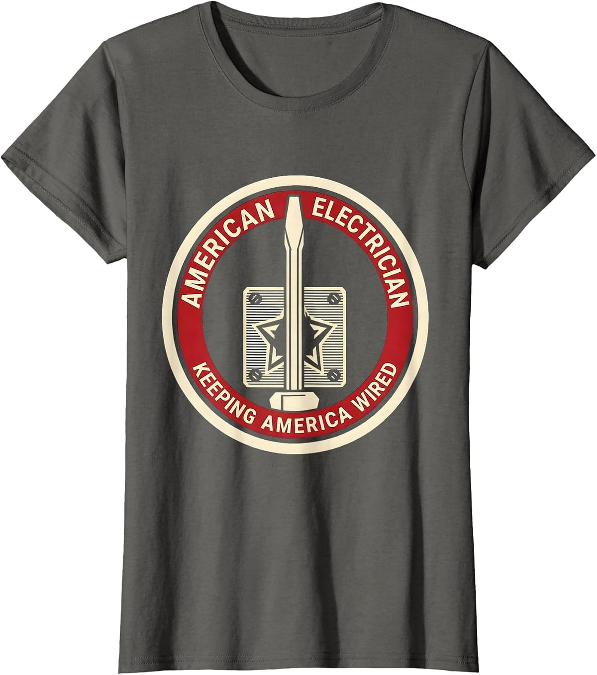 Women's American Electrician, Keeping America Wired Electrician T-Shirt - Asphalt Grey