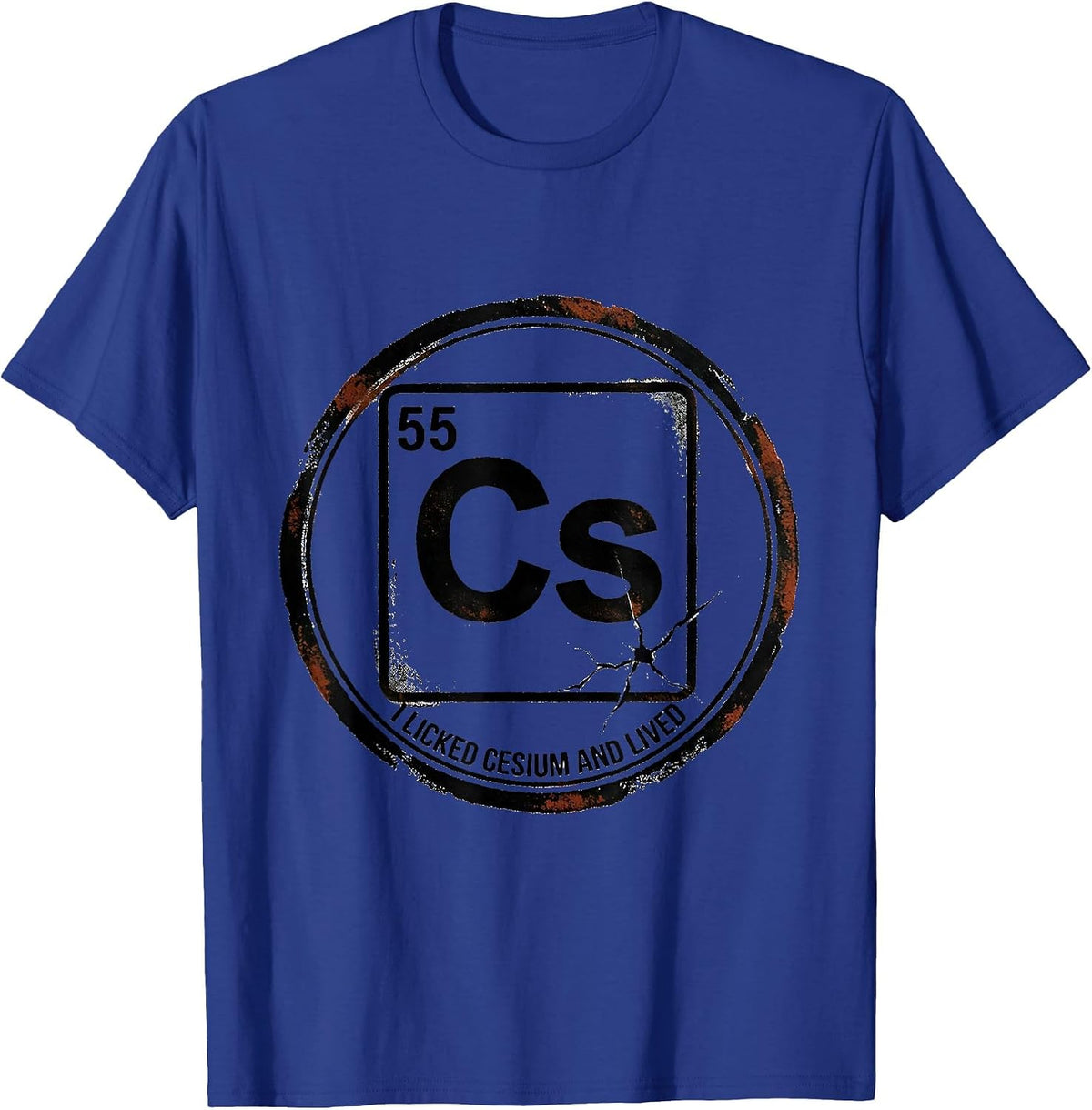I Licked Cesium And Lived Funny Science Teacher Chemistry T-Shirt - Royal Blue