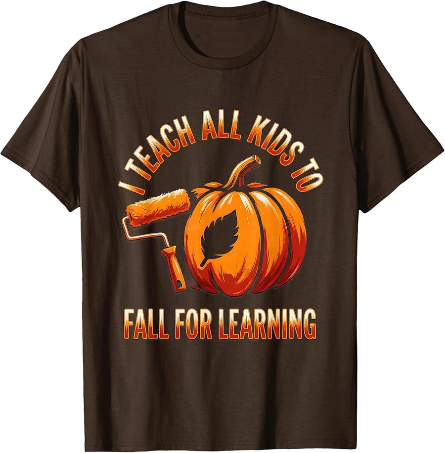Men's I Teach All Kids To Fall For Learning Whimsical Teacher Fall T-Shirt - Brown