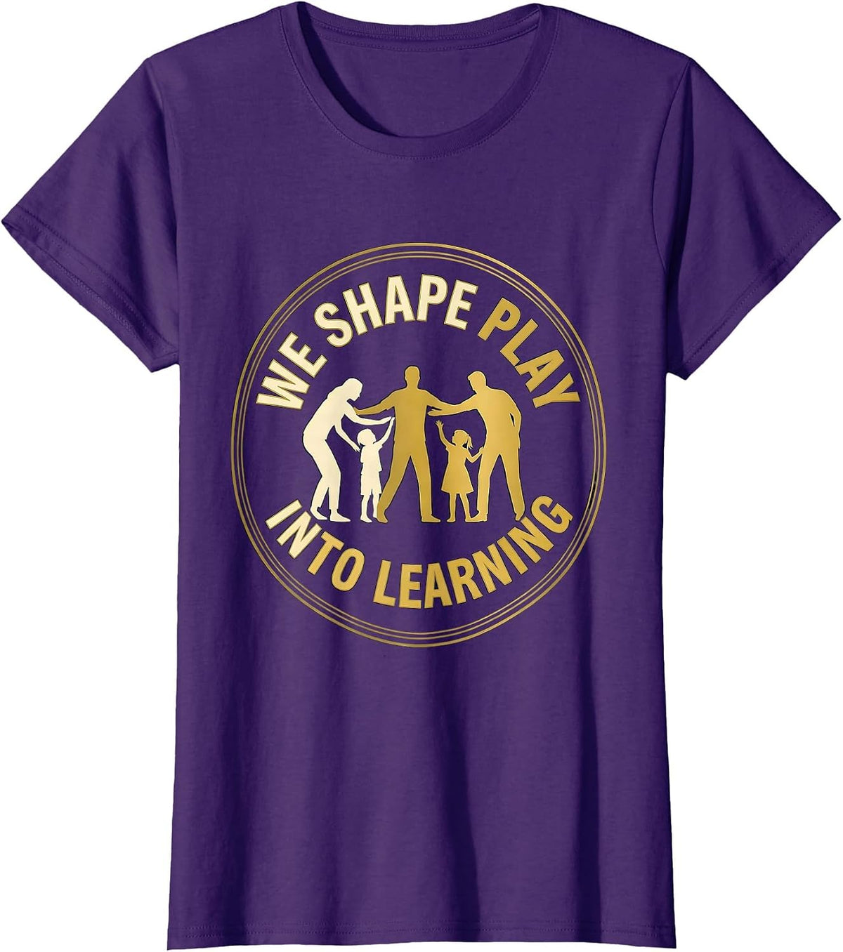 Women's We Shape Play Into Learning Kindergarten Teacher Team Back T-Shirt - Purple