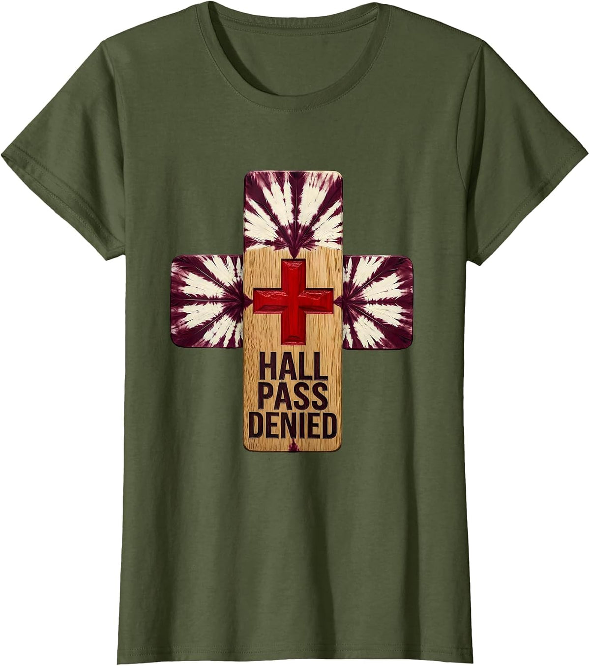 Women's Hall Pass Denied School Nurse Graphic Design T-Shirt - Olive Green