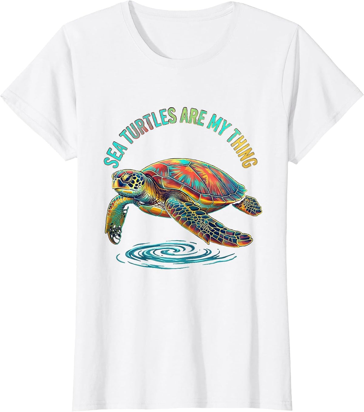Women's Sea Turtles Are My Thing Colorful Sea Turtle Lover Beach T-Shirt - White