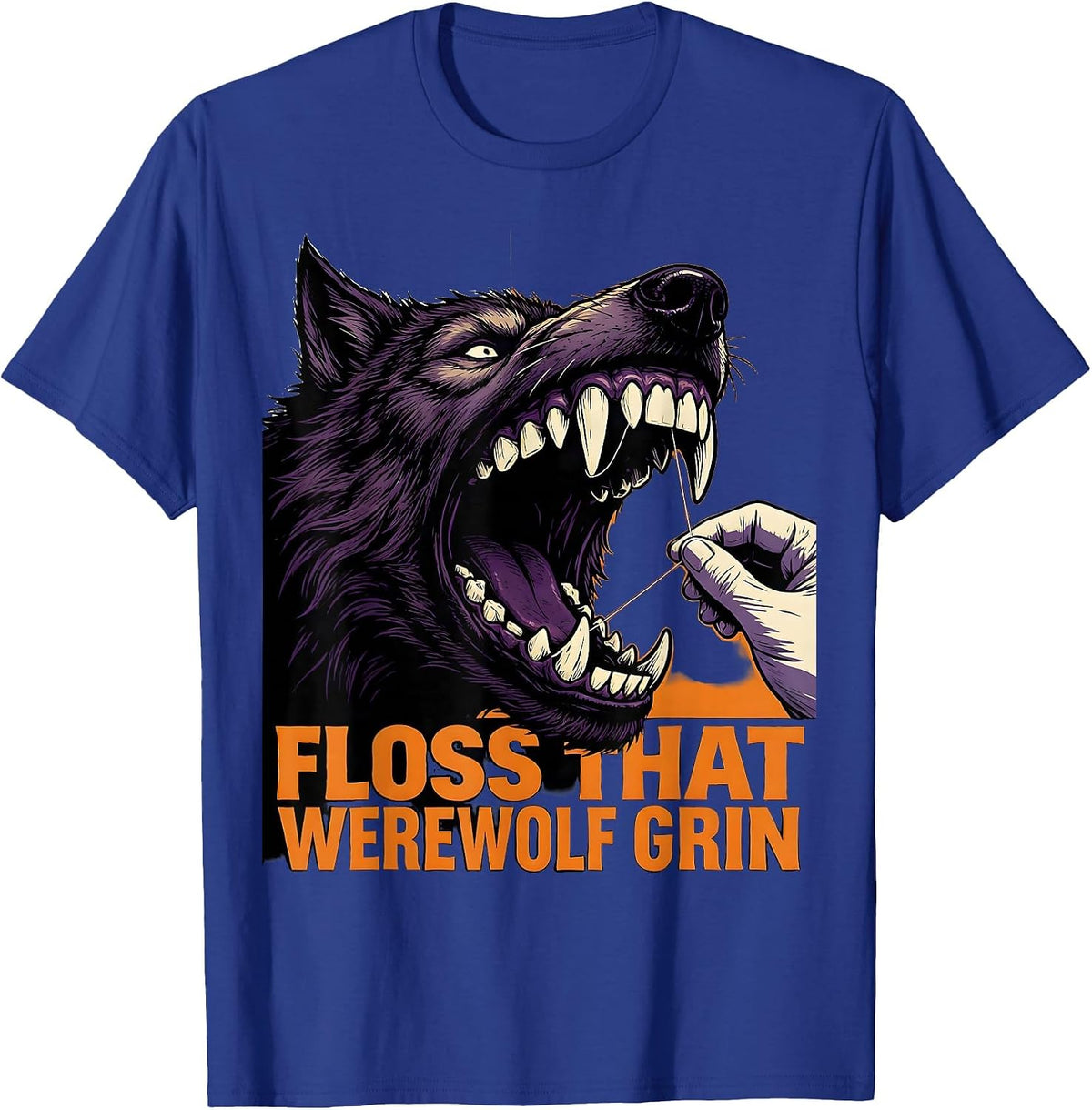 Floss That Werewolf Grin Funny Dental Hygienist Halloween T-Shirt - Royal Blue