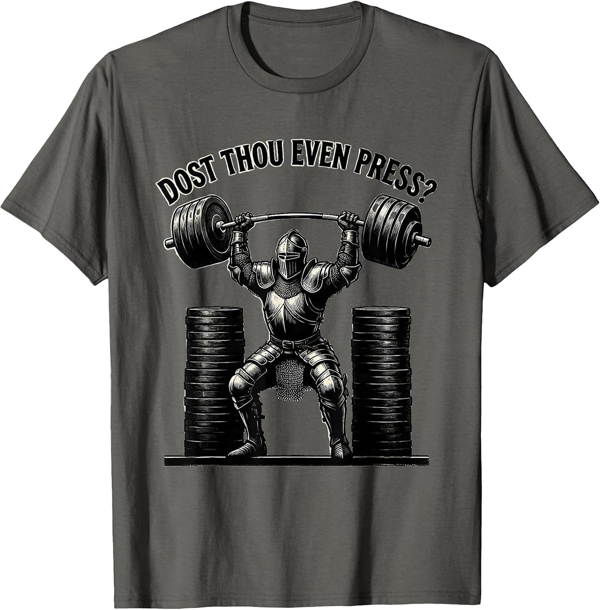 Men's Dost Thou Even Press Funny Medieval Gym Meme Weightlifting T-Shirt - Asphalt Grey