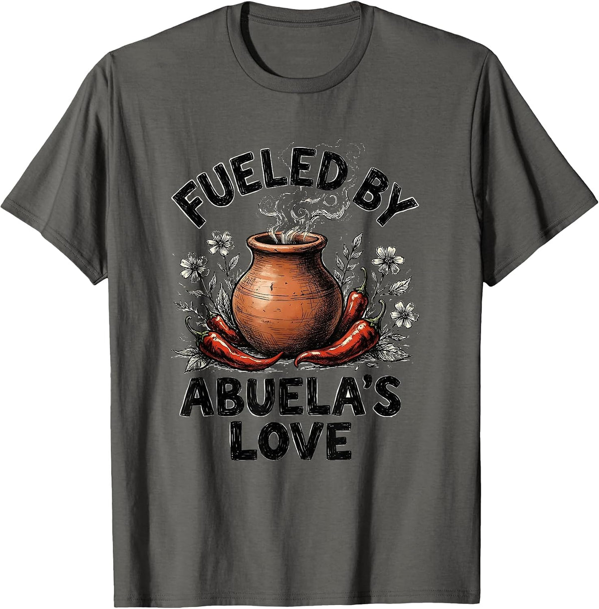 Fueled by Abuela's Love Hispanic Heritage Design T-Shirt - Asphalt Grey