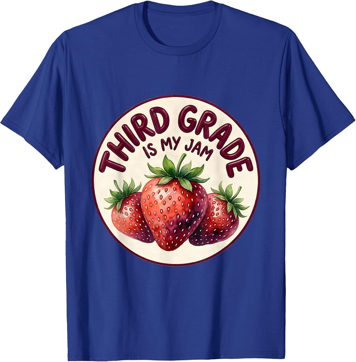 Men's Third Grade Is My Jam Strawberry Teacher Back to School T-Shirt - Royal Blue