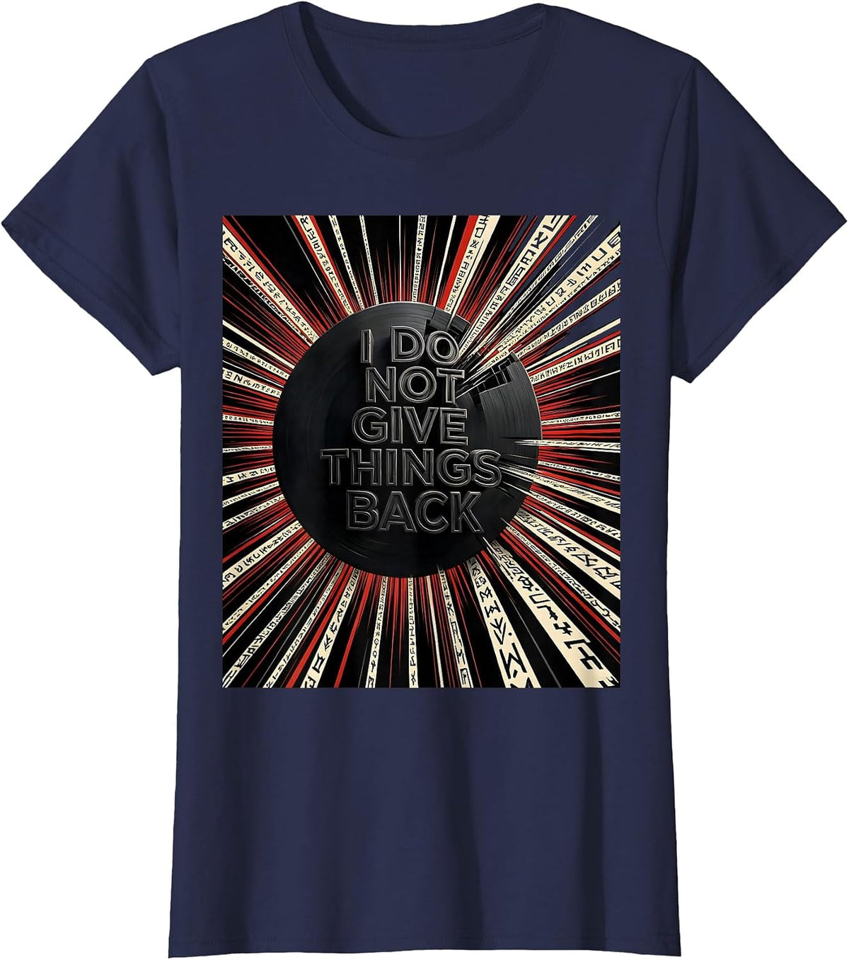 Women's I Do Not Give Things Back Futurist Space Lover Astrophysics T-Shirt - Navy Blue