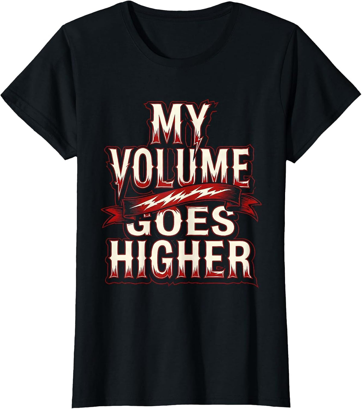 My Volume Goes Higher Metal Music Graphic T-Shirt - Black