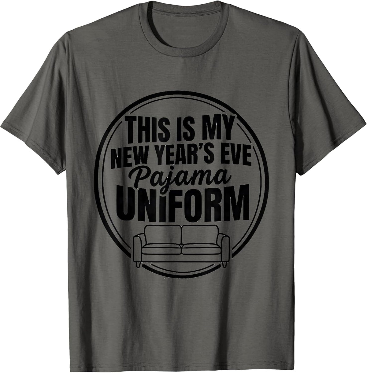 Men's This Is My New Year's Eve Pajama Uniform Funny T-Shirt - Asphalt Grey
