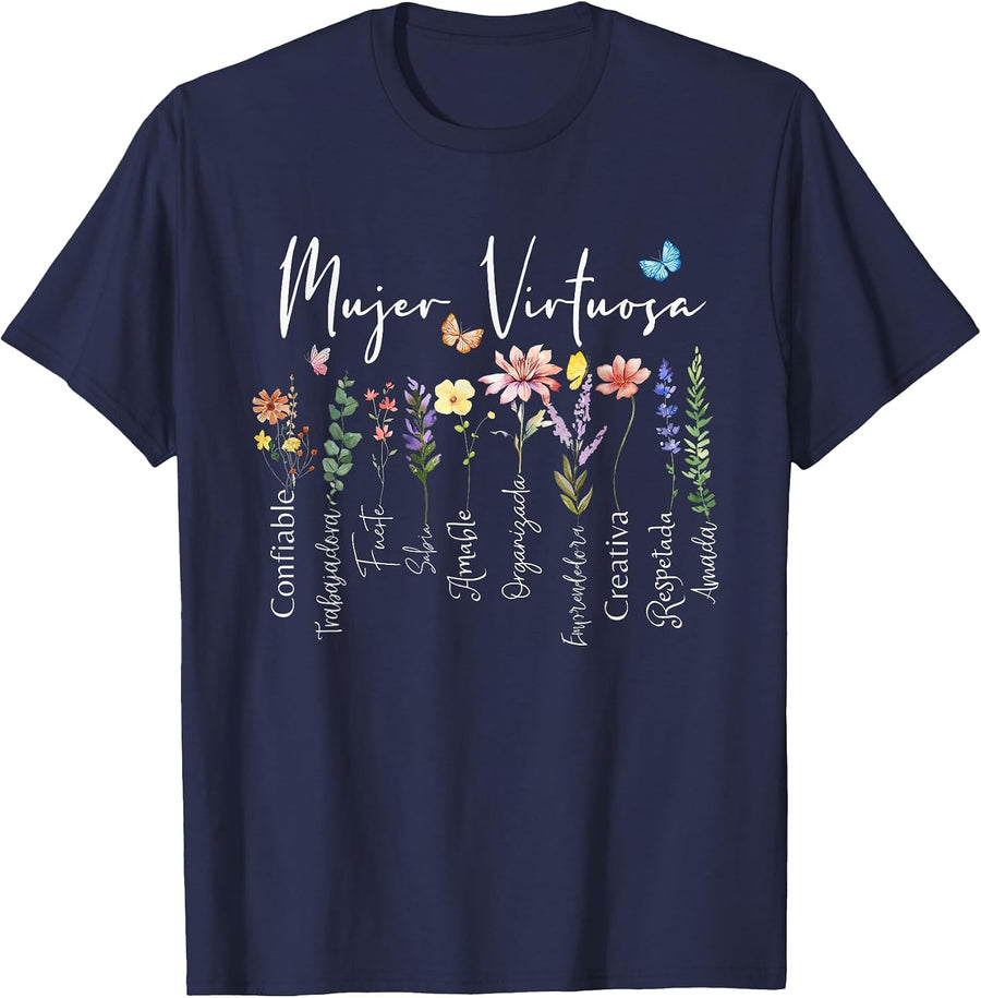Mujer Virtuosa Dios dice que Eres Spanish Frases Religiosas T-Shirt - Navy Blue