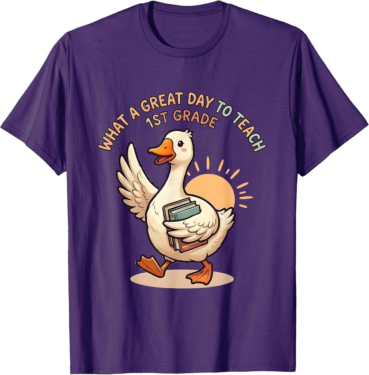 Men's What A Great Day To Teach 1st Grade Cute Goose Teacher Back T-Shirt - Purple