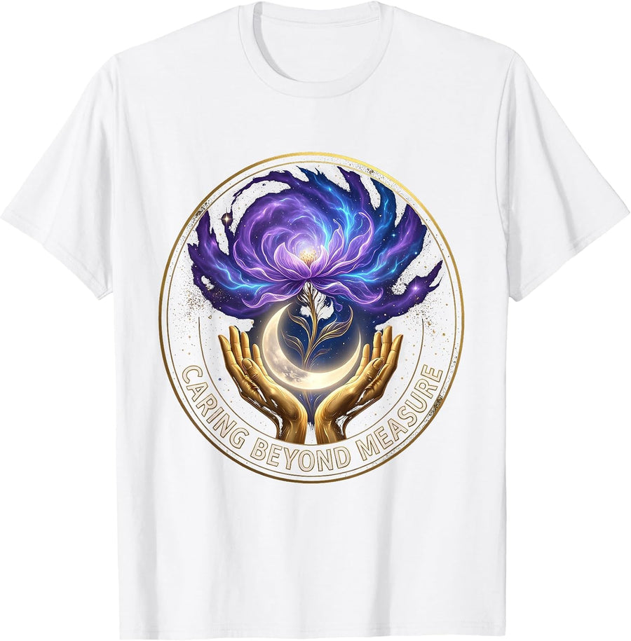 Caring Beyond Measure Hospice Nurse Design T-Shirt - White
