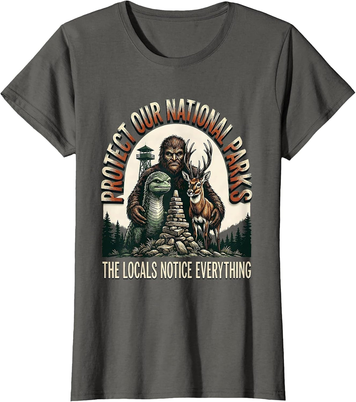 Women's Protect Our National Parks The Locals Notice Everything T-Shirt - Asphalt Grey