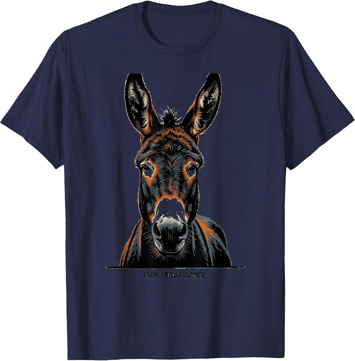 Men's I Trust Donkeys More Funny Farm Animal Lover Quirky Humor T-Shirt - Navy Blue