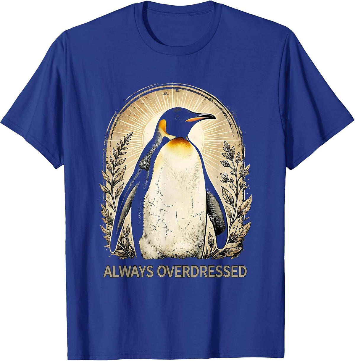 Men's Always Overdressed Penguin Graphic Design T-Shirt - Royal Blue