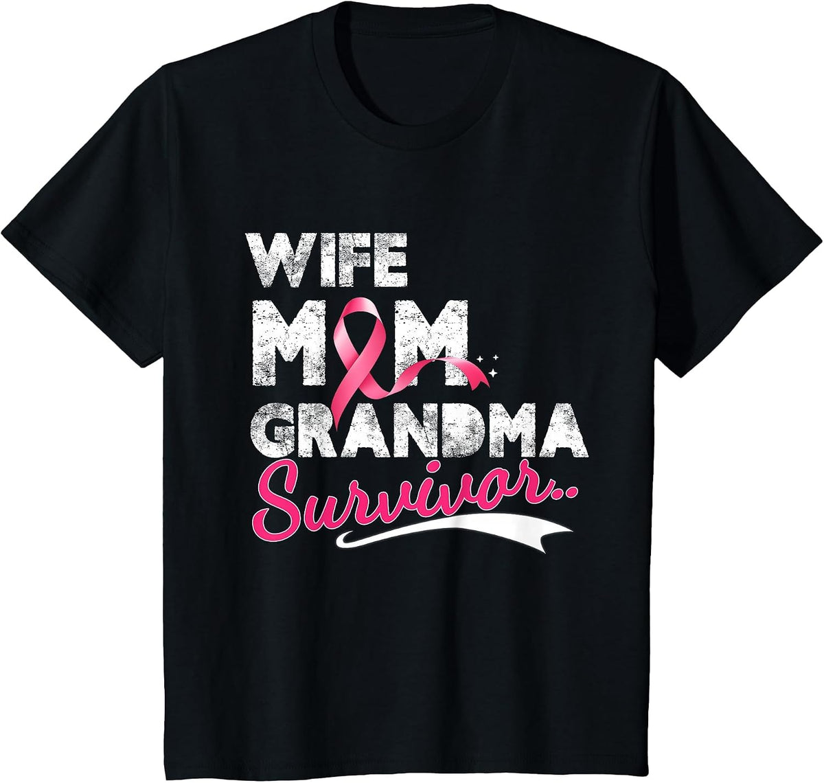 Wife Mom Grandma Survivor Breast Cancer Pink Ribbon T-Shirt - Black