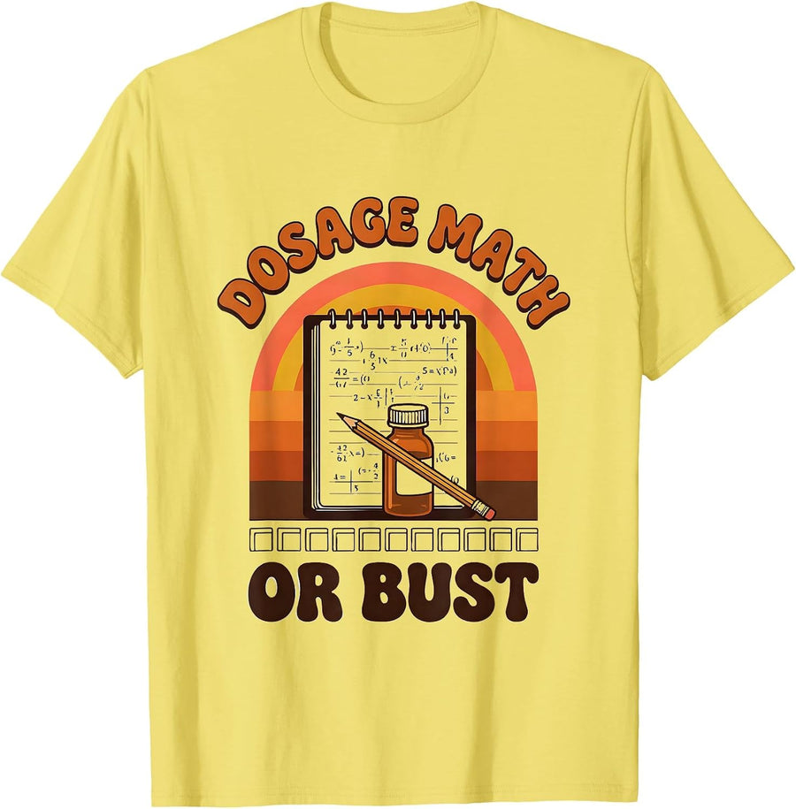 Men's Dosage Math Or Bust Funny Veterinarian Vet Tech Gift T-Shirt - Lemon Yellow