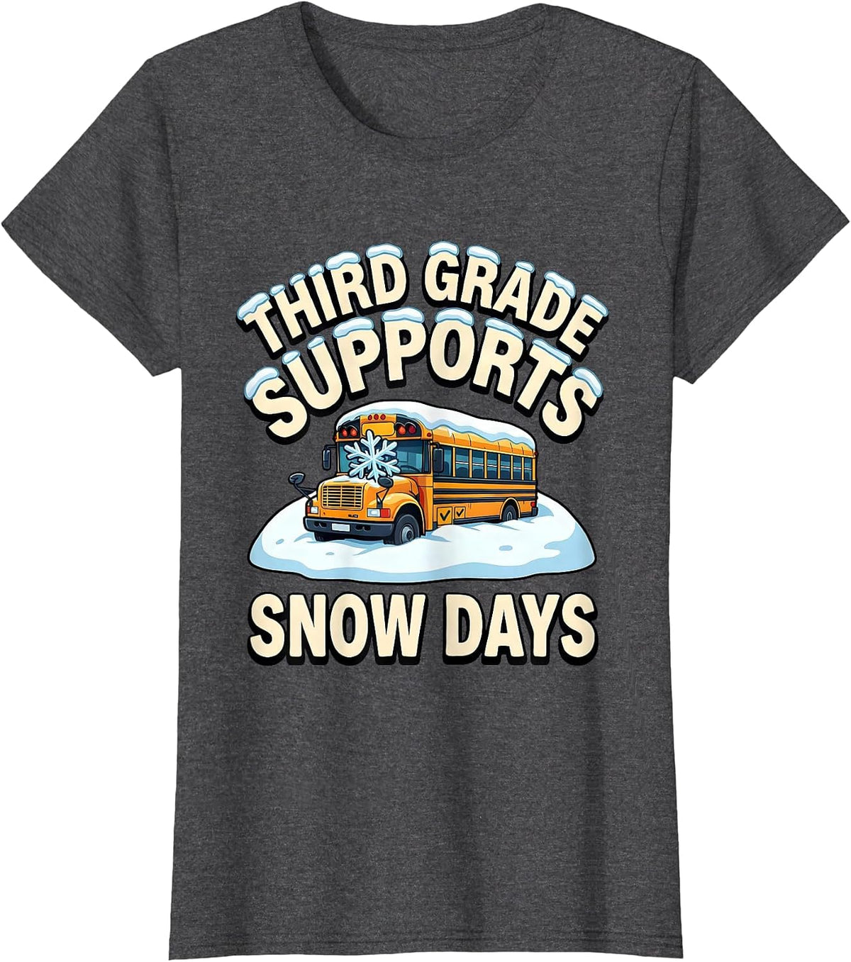 Women's Third Grade Supports Snow Days Funny Teacher Christmas T-Shirt - Dark Heather Grey
