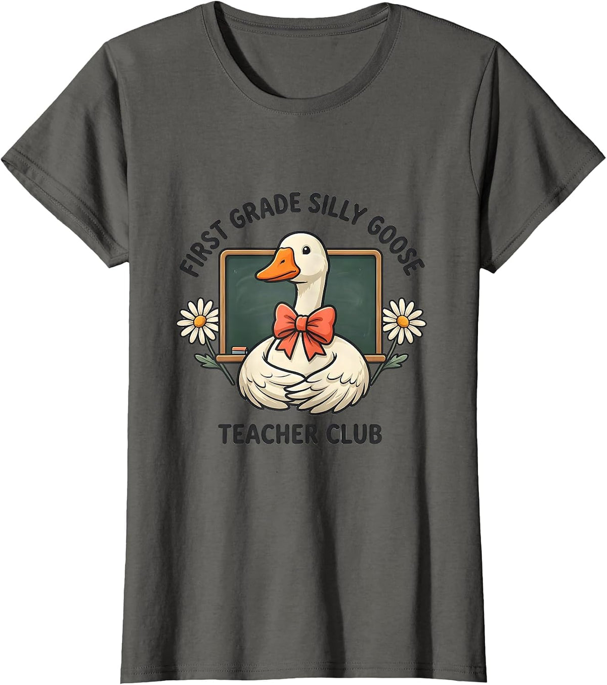 Women's First Grade Silly Goose Teacher Club Funny Preschool Teacher T-Shirt - Asphalt Grey