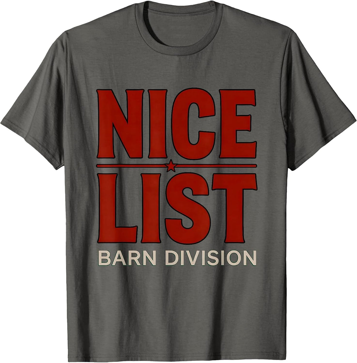 Nice List Barn Division Funny Horse Lover Christmas Pajama T-Shirt - Asphalt Grey