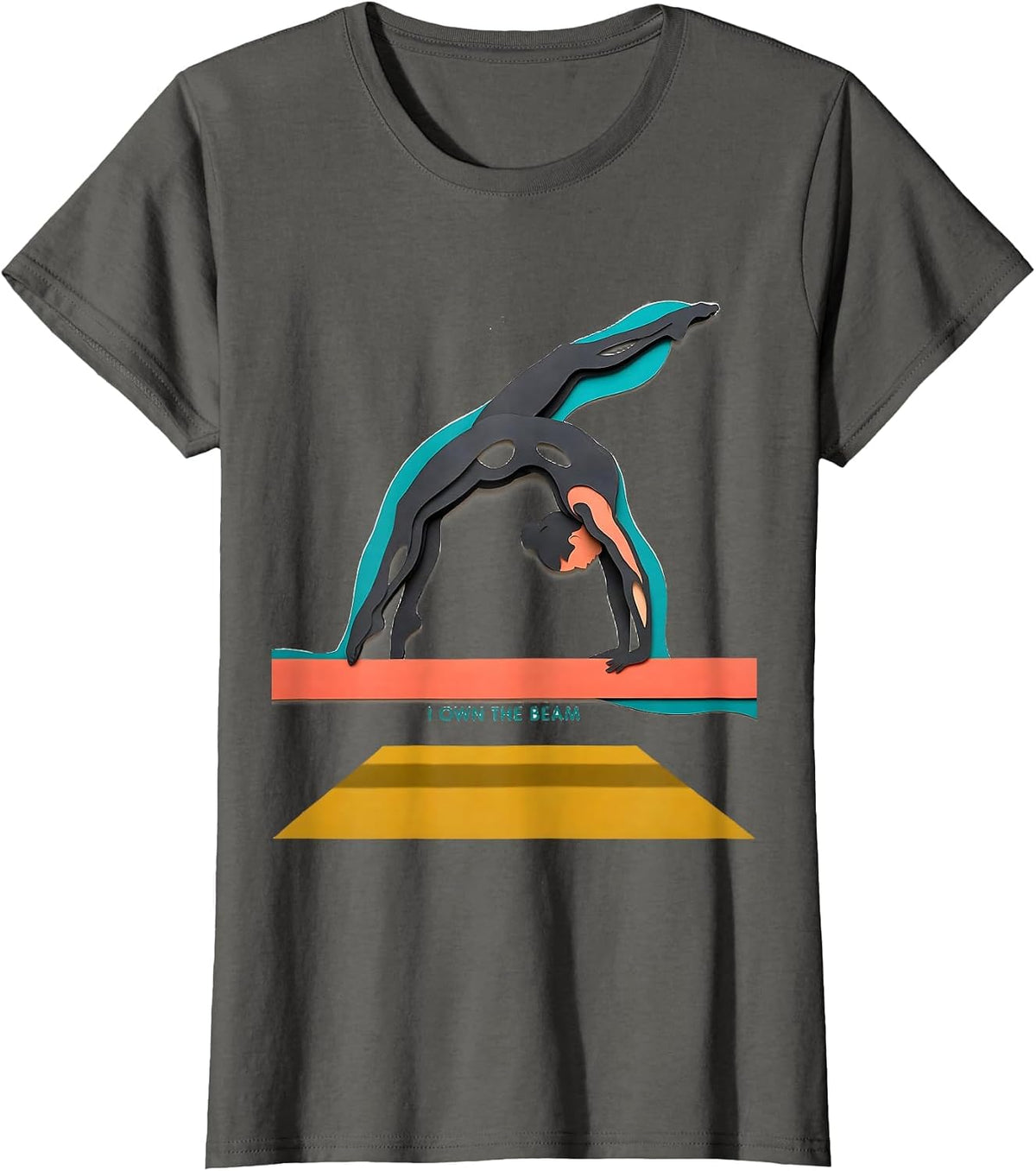 Women's I Own The Beam Paper Cutout Gymnastics Gift for Girls Sport T-Shirt - Asphalt Grey