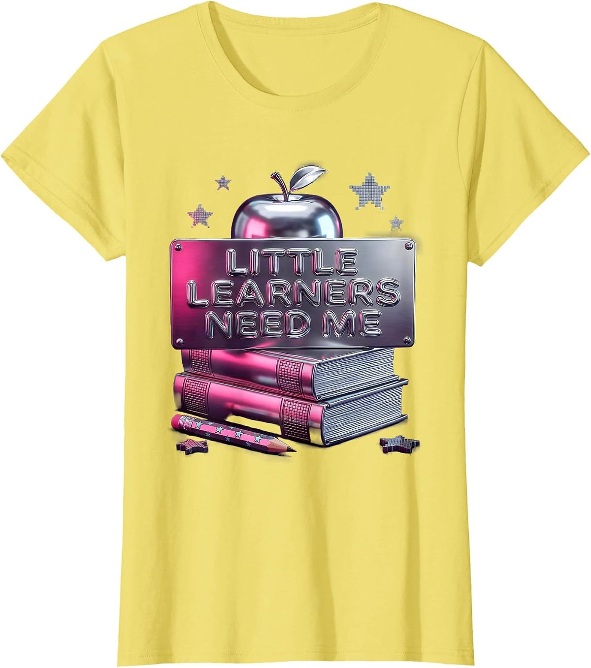 Women's Little Learners Need Me Elementary Teacher Design T-Shirt - Lemon Yellow