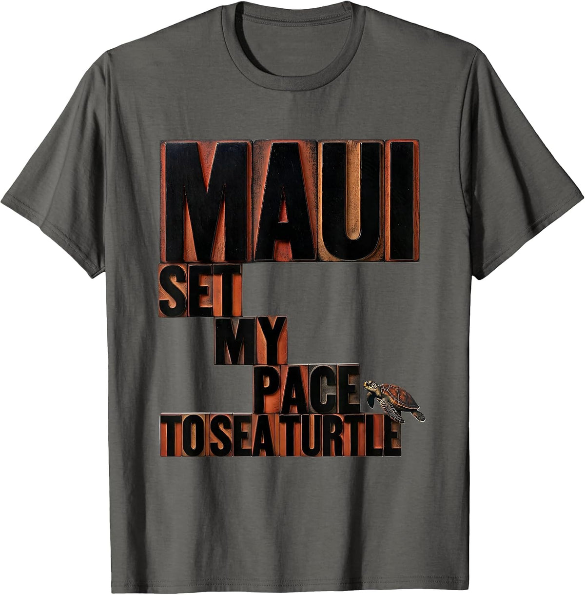 MAUI SET MY PACE TO SEA TURTLE Tropical Beach Souvenir T-Shirt - Asphalt Grey