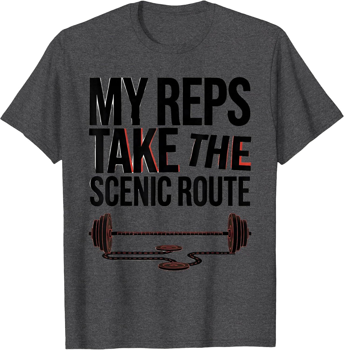 Men's My Reps Take The Scenic Route Funny Gym Weightlifting T-Shirt - Dark Heather Grey