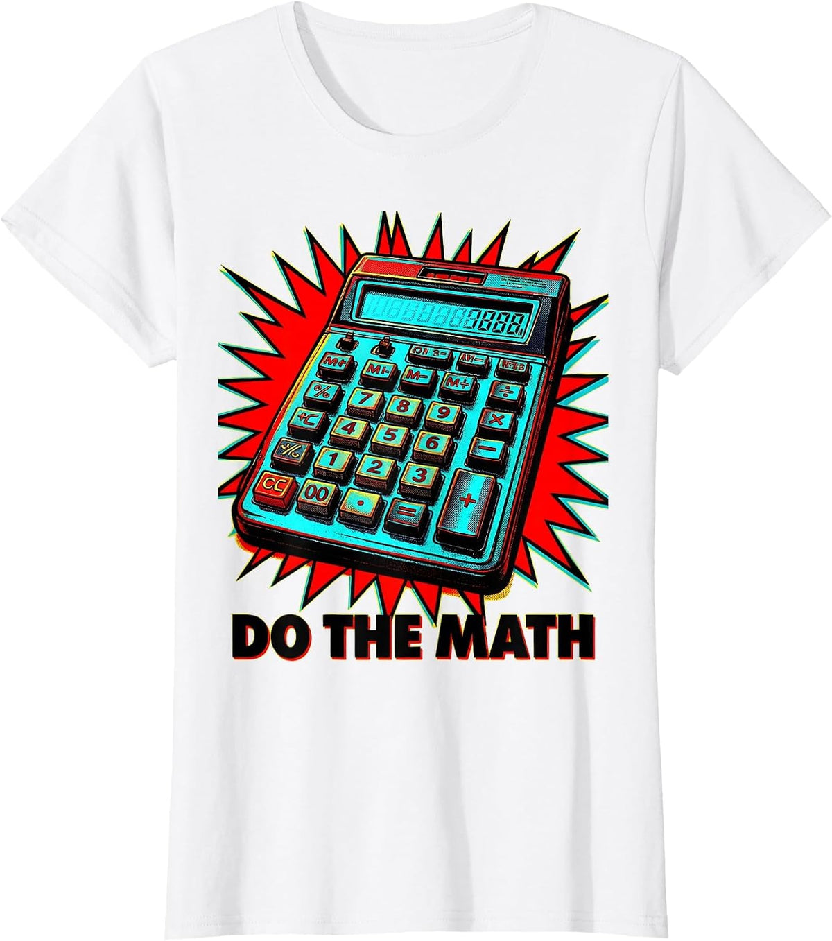 Do the Math Bold Graphic Design for Math Lovers T-Shirt - White