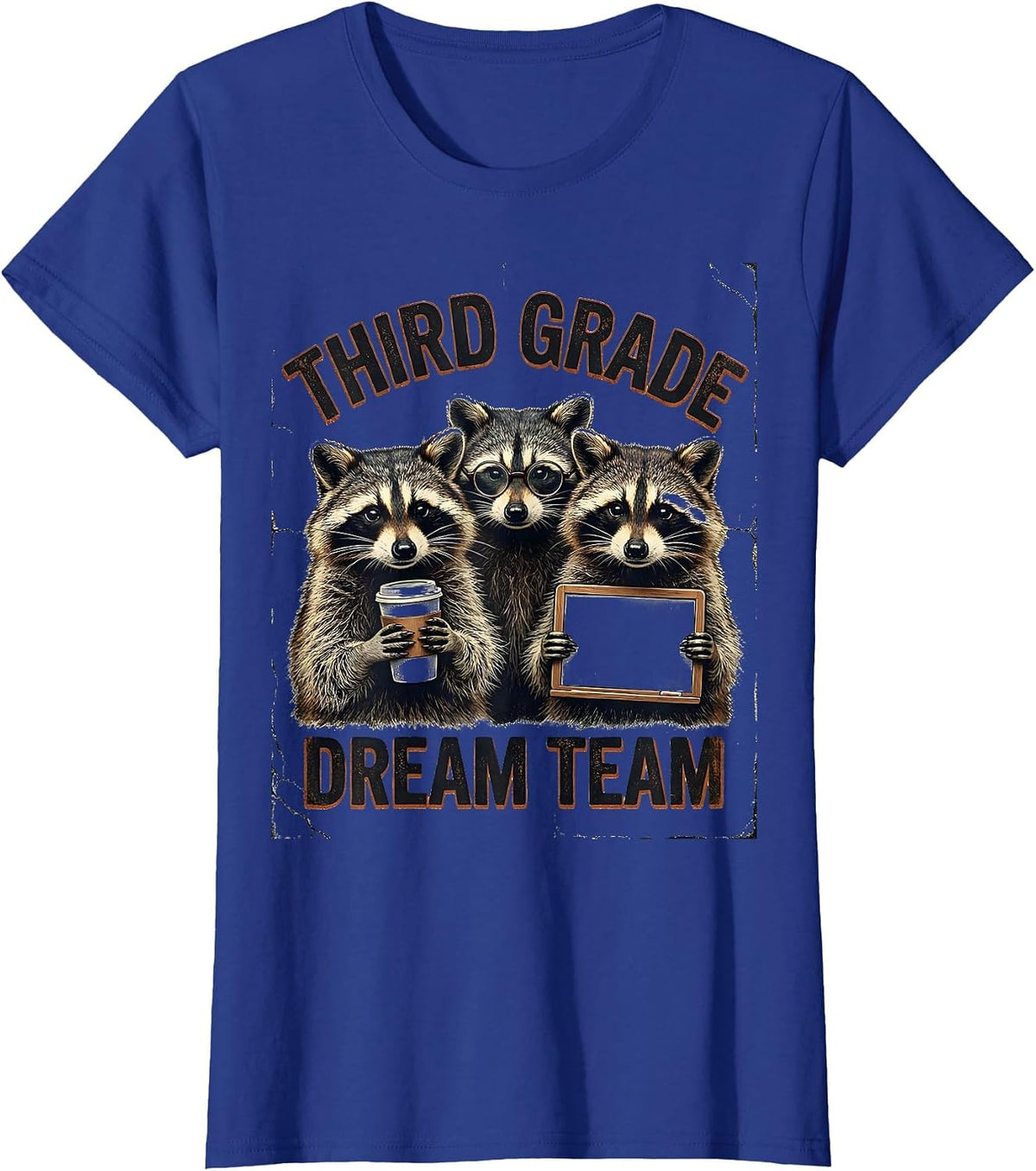 Women's Third Grade Dream Team Distressed Raccoon Teacher Back T-Shirt - Royal Blue