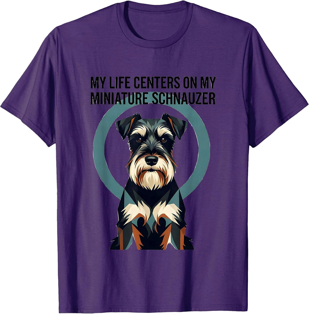 Men's My Life Centers On My Miniature Schnauzer Dog Lover T-Shirt - Purple