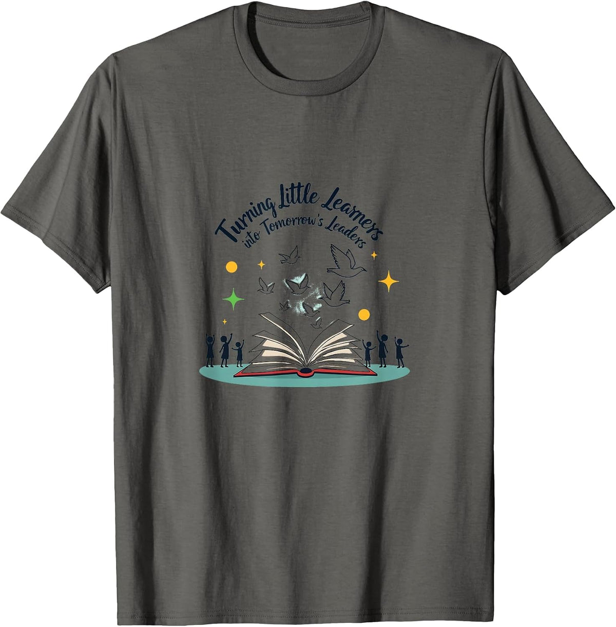 Elementary Teacher Shirt | Little Learners To Leaders T-Shirt - Asphalt Grey