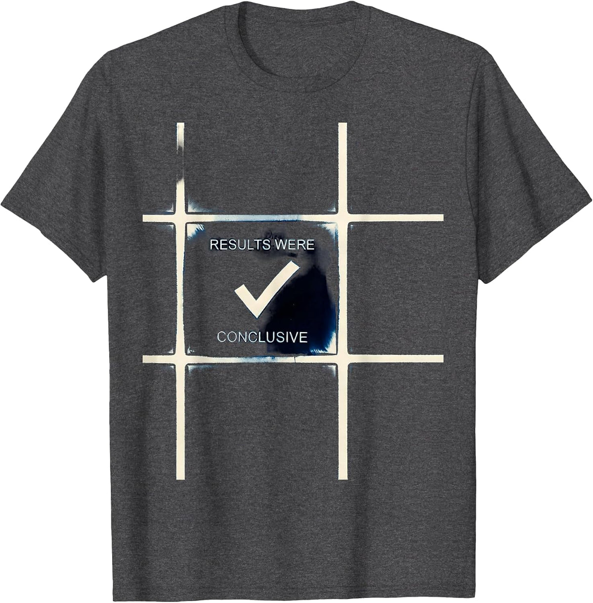 Men's Results Were Conclusive Funny Periodic Table Chemistry T-Shirt - Dark Heather Grey