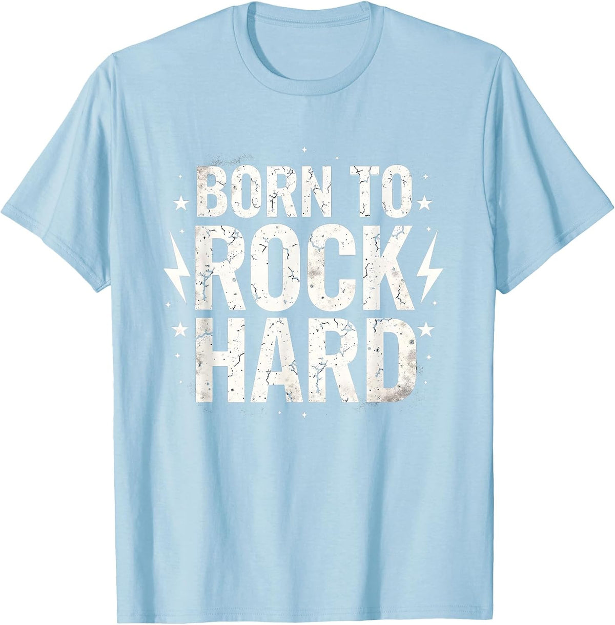 Born to Rock Hard Music Graphic Design T-Shirt - Baby Blue